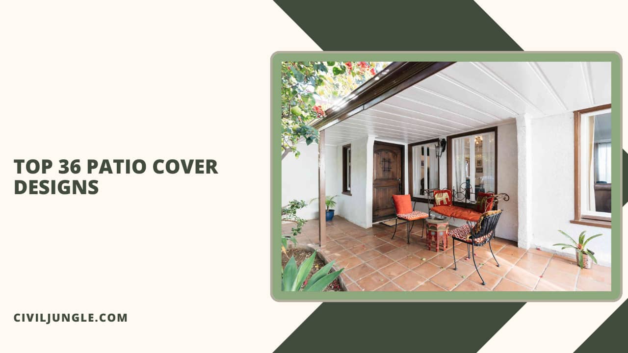 Top 36 Patio Cover Designs