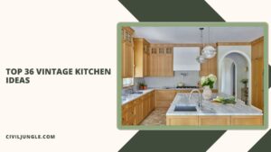 Top 36 Vintage Kitchen Ideas