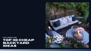 Top 38 Cheap Backyard Ideas