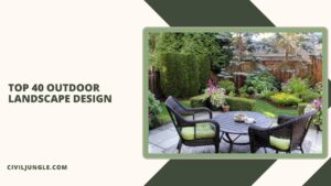 Top 40 Outdoor Landscape Design