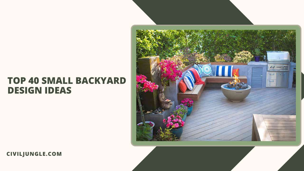 Top 40 Small Backyard Design Ideas