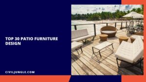 Top 30 Patio Furniture Design