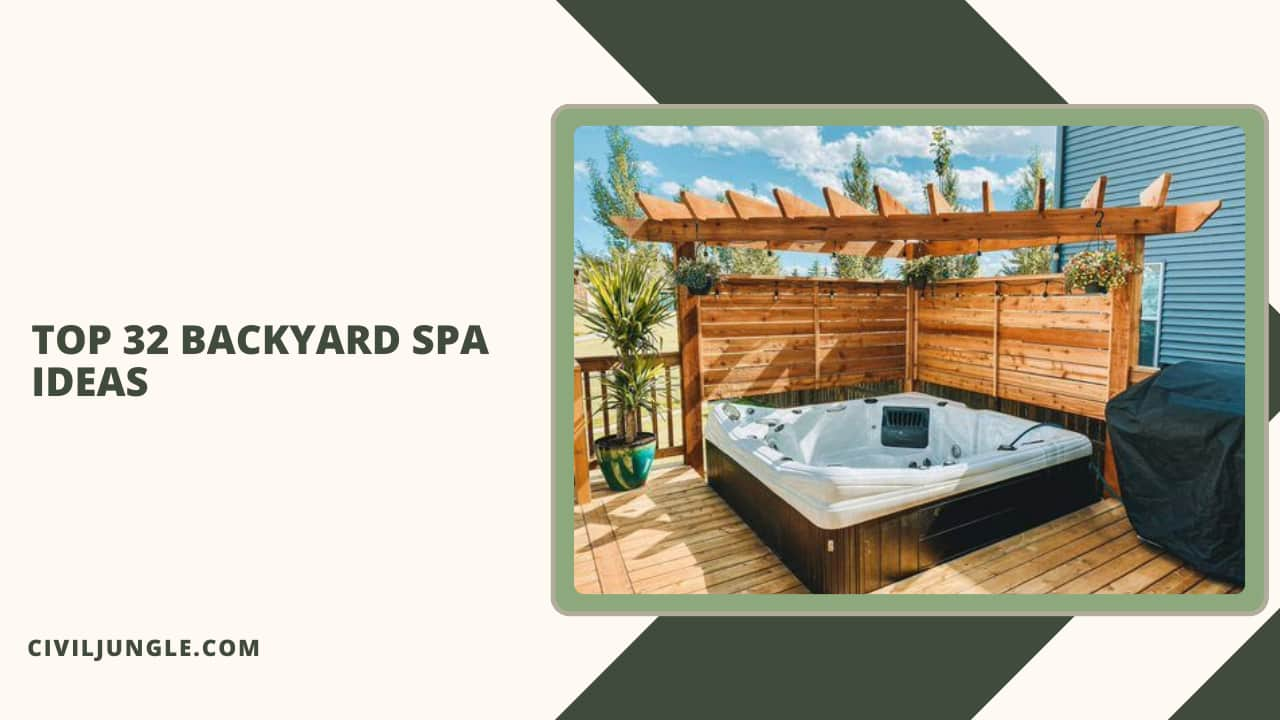 Top 32 Backyard Spa Ideas