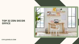 Top 32 Zen Decor Office