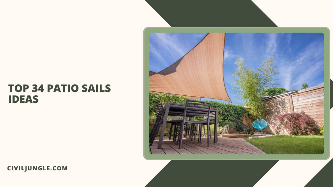 Top 34 Patio Sails Ideas