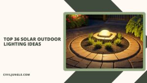 Top 36 Solar Outdoor Lighting Ideas