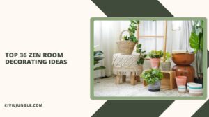 Top 36 Zen Room Decorating Ideas