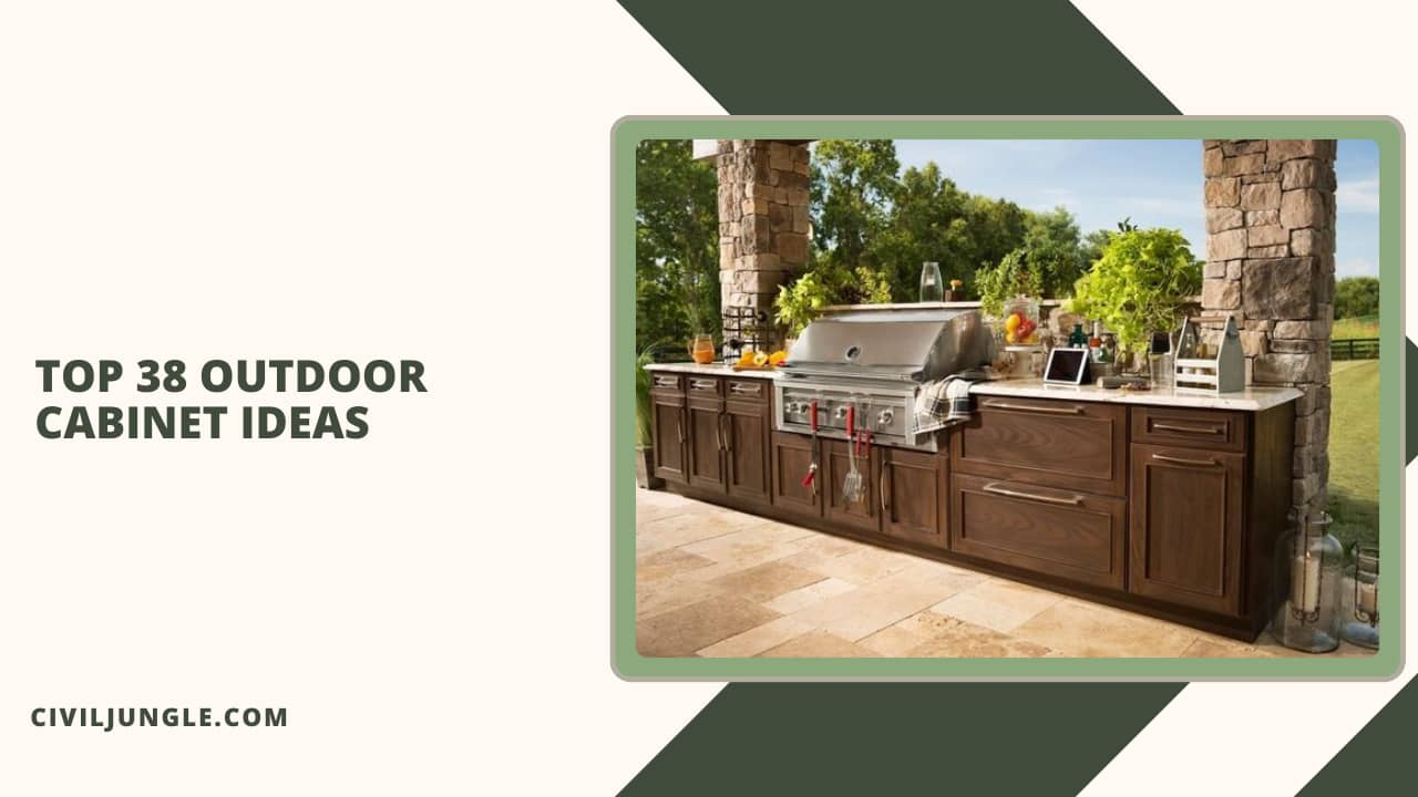 Top 38 Outdoor Cabinet Ideas