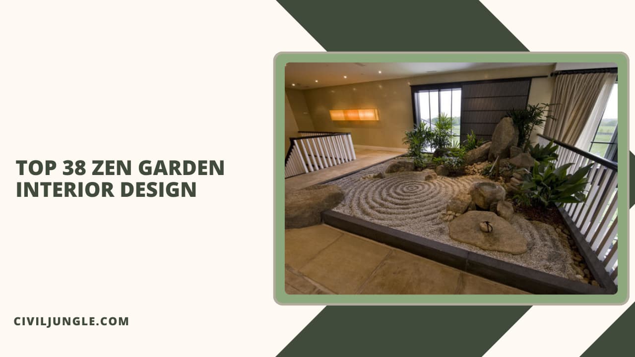 Top 38 Zen Garden Interior Design