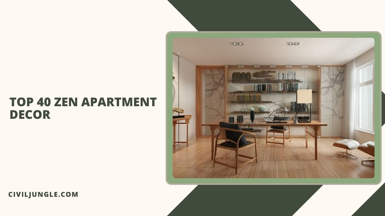 Top 40 Zen Apartment Decor