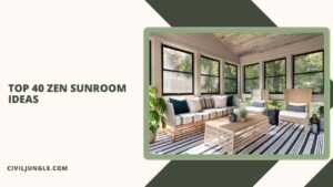 Top 40 Zen Sunroom Ideas