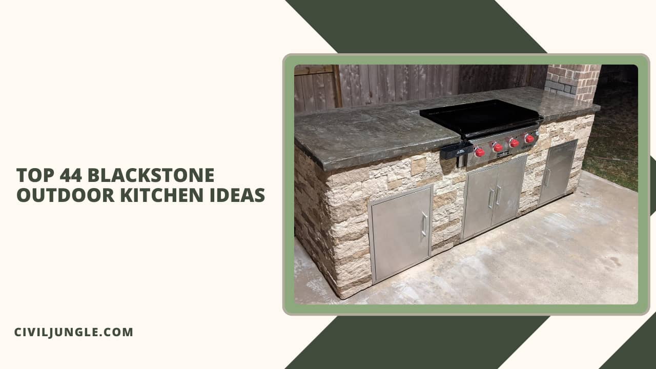 Top 44 Blackstone Outdoor Kitchen Ideas