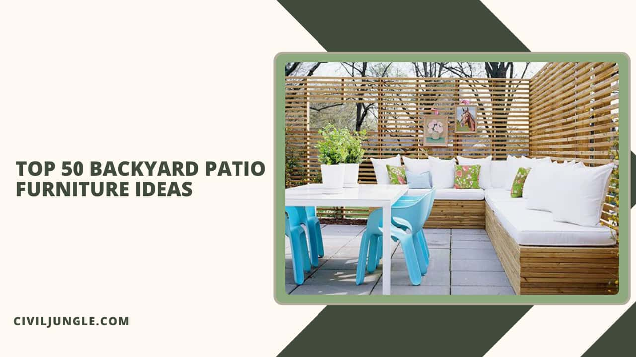 Top 50 Backyard Patio Furniture Ideas