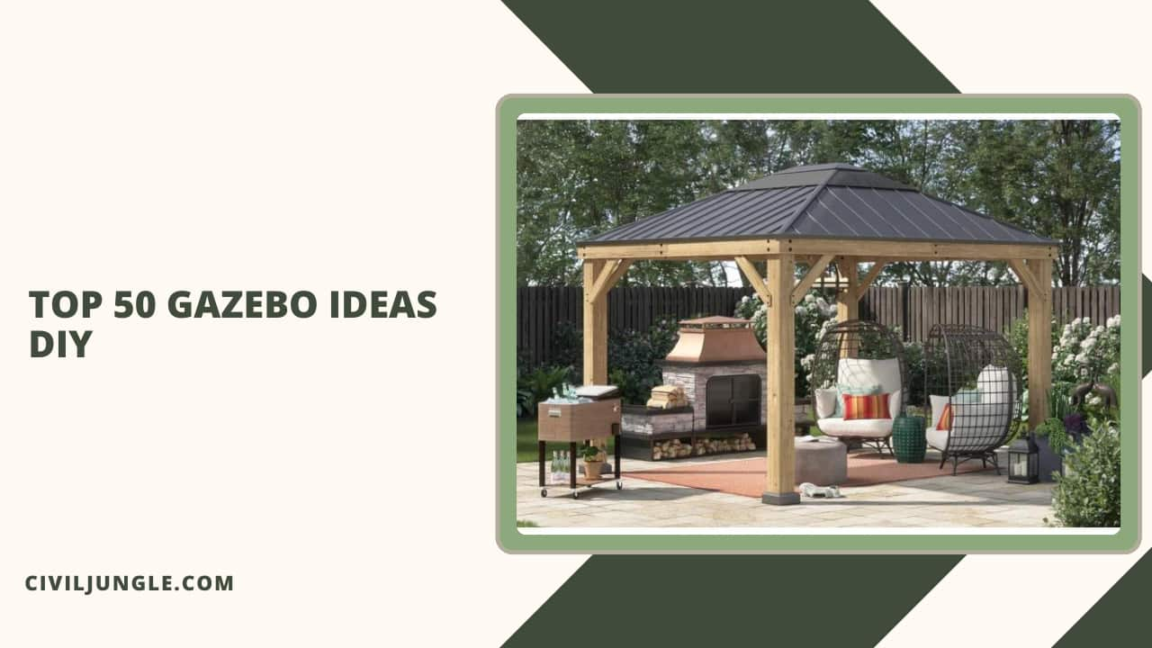 Top 50 Gazebo Ideas Diy