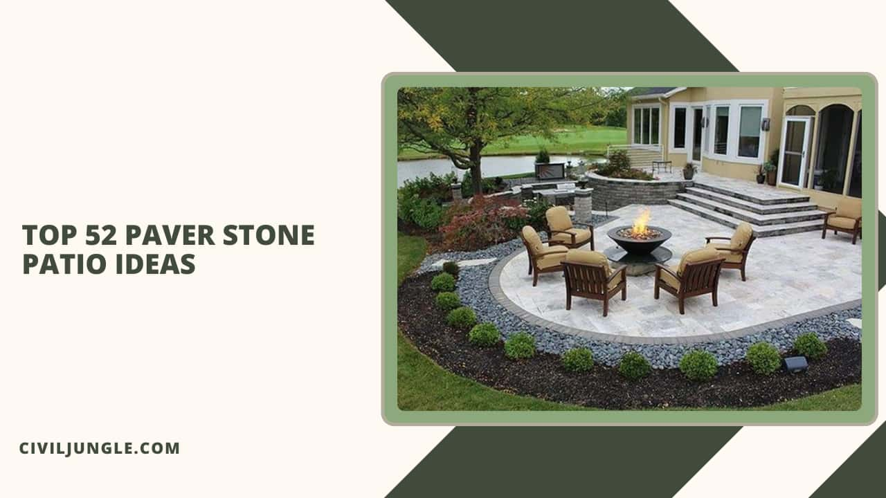 Top 52 Paver Stone Patio Ideas