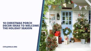 10 Christmas Porch Decor Ideas to Welcome the Holiday Season